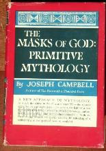 The Masks of God: Primitive Mythology