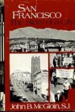 San Francisco: the Story of a City