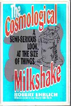 Cosmological Milkshake : A Semi-serious Look at the Size of Things