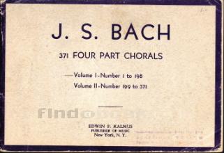 371 Four Part Chorals, Volume 1 Number 1 to 198