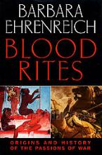 Blood Rites Origins And History Of Passions Of War