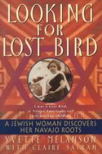 Looking for Lost Bird, A Jewish Woman Discovers Her Navajo Roots