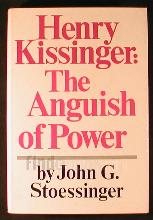 Henry Kissinger: The Anguish of Power