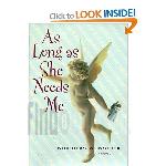 As long as she needs me