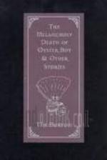 The Melancholy Death of Oyster Boy & Other Stories