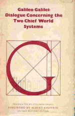 Dialogue Concerning the TwGalilei, Galileo o Chief World Systems. Translated by Stillman Drake. Fore