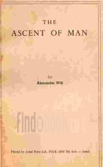 The Ascent of man / by Alexander Wilf