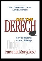 Off The Derech How to Respond to The Challenge