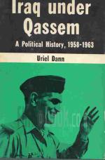 Iraq under Qassem : a political history, 1958-1963 / Uriel Dann