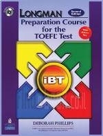 Longman Preparation Course for the TOEFL® Test IBT