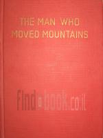 Joseph Shavinsky - The Man Who Moved Mountains