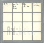 Soft Architecture Machines