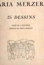 25 dessins / Aria Merzer. Texte de I. Pougatch, preface du L. Hersch.