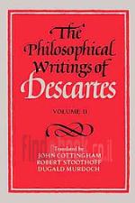 The Philosophical Writings of Descartes
