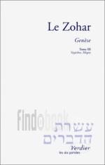 Le Zohar : Genese, tome 1 // tome 3 // tome 4