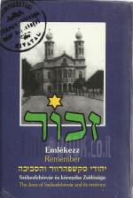 זכור - ספר זכרון לקהילות סקשפהרוור והסביבה