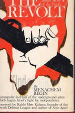 The revolt : story of the Irgun by Menachem Begin The revolt : Dramatic Inside Story of the Irgun
