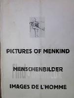 Herbert Traub 1981-83, Pictures of Menkind (Mankind), Menschenbilder, Images de l'Homme