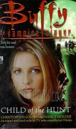 Buffy the Vampire Slayer - Child of the Hunt