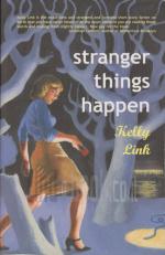 Stranger things happen