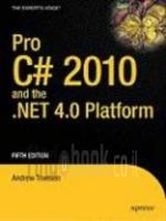 Pro c# 2010 and the .net 4 platform