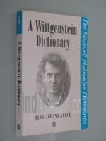 A Wittgenstein Dictionary / Hans-Johann Glock