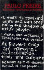 Education: The Practice of Freedom