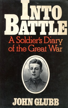 Into Battle - A Soldiar's Diary Of The Great War