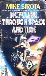 Bicycling through space and time
