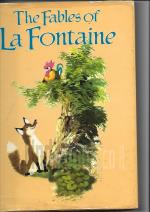 THE FABLES OF LA FONTAINE