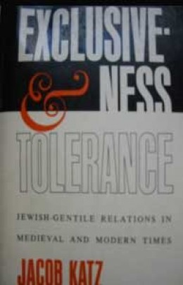 exclusiveness & tolerance / jacob katz