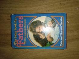 The Baby Book For Fathers By Dr Peter And Elizabeth Fenwich