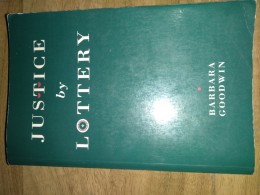 Justice by Lottery / Barbara Goodwin