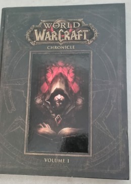 World of Warcraft: Chronicle Volume 1