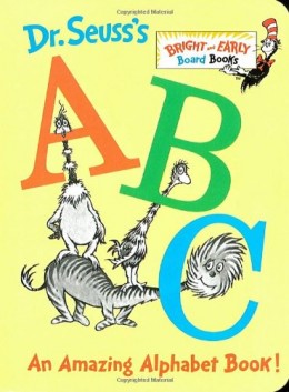 !Dr. Seuss's ABC: An Amazing Alphabet Book