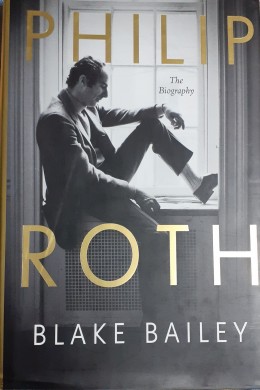 PHILIP ROTH The Biography