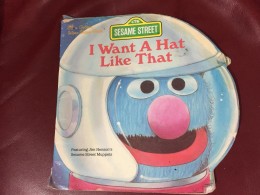 I want a hat like that- sesame street