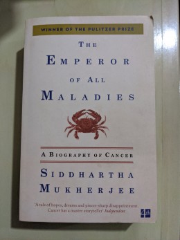 The Emperor Of All Maladies