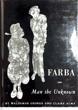 FARBA and Man the Unknown