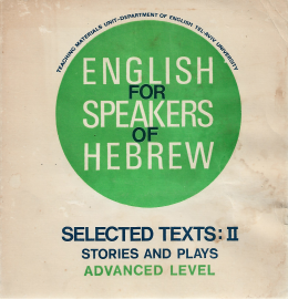 English For Speakers Of Hebrew : Selected Texts: Ii