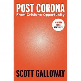 POST CORONA - FROM CRISIS TO OPPORTUNITY