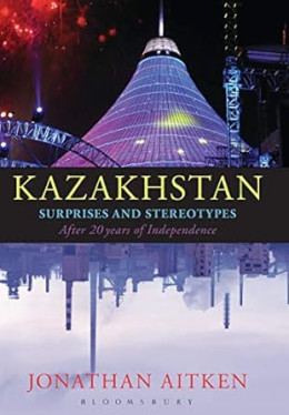 Kazakhstan: Surprises And Stereotypes After 20 Years Of Independence