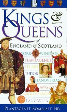 KINGS & QUEENS OF ENGLAND & SCOTLAND