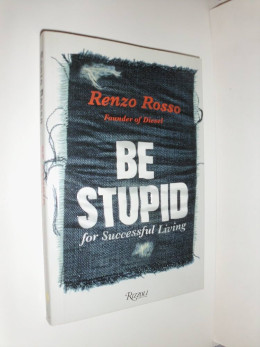 be stupid for successful living