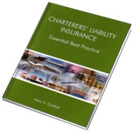 CHARTERS' LIABILITY INSURANCE: Essential Best Practice