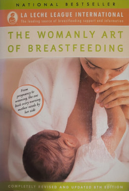 The womanly art of breastfeeding