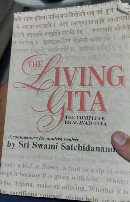 The complete bhagavad Gita - The living Gita