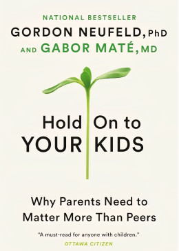 Hold On to YOUR KIDS