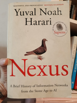 Nexus - A brief history of information networks from the stone age to AI נקסוס