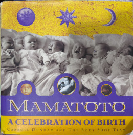 Mamatoto a celebration of Birth